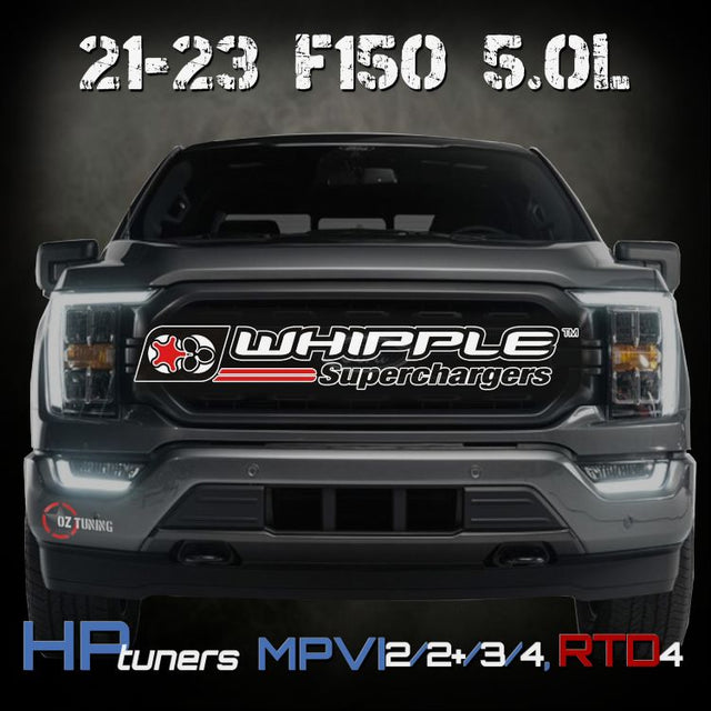 2021-2023 F150 5.0 - Forced Induction Tune for HP Tuners - Whipple "Stage 2" Superchargers